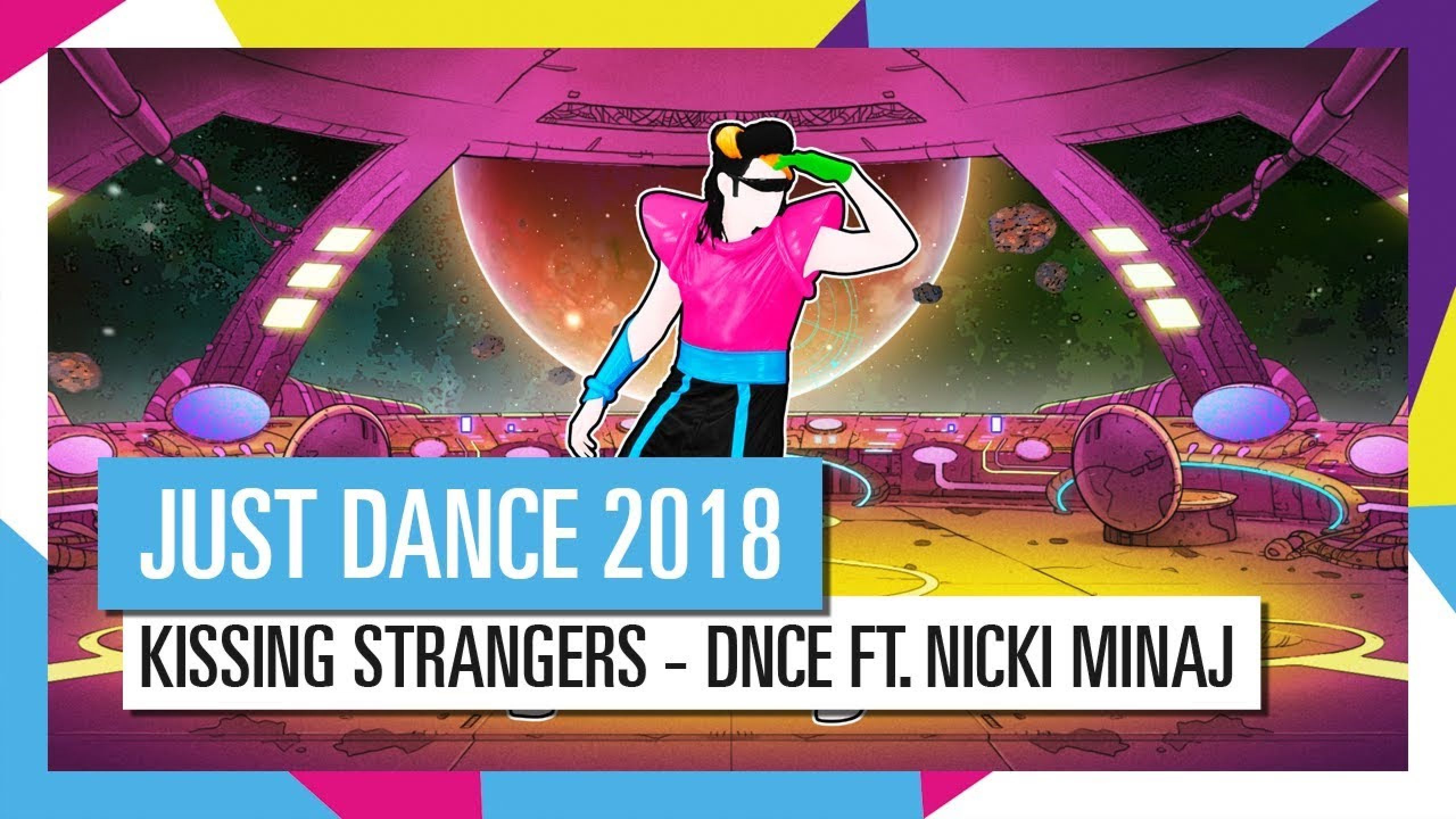 Kissing Strangers Dnce Ft Nicki Minaj Just Dance Officiel