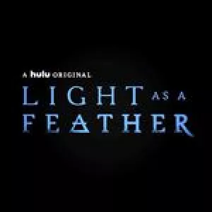 lightasafeatheronhulu