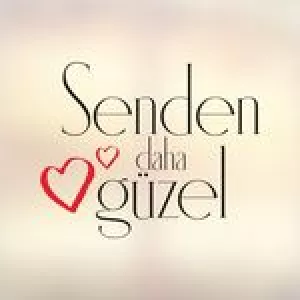 dizisisendendahaguzel