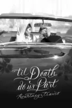 ‘Til Death Do Us Part: Kourtney And Travis