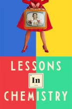Lessons in Chemistry