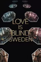 Love Is Blind : Suède