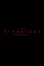 The Strangers: Chapter 2