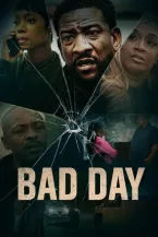 Bad Day