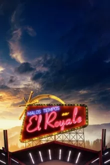 Bad Times at the El Royale