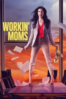 Workin' Moms