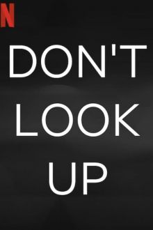 Don't Look Up : Déni cosmique