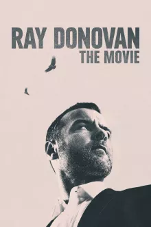 Ray Donovan : Le Film