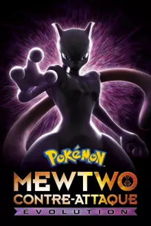 Pokémon the Movie: Mewtwo Strikes Back - Evolution