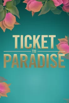 Ticket to Paradise