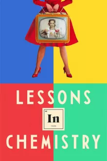 Lessons in Chemistry