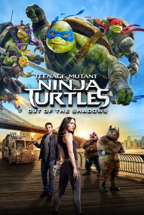 Teenage Mutant Ninja Turtles: Out of the Shadows