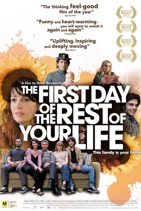 The First Day of the Rest of Your Life
