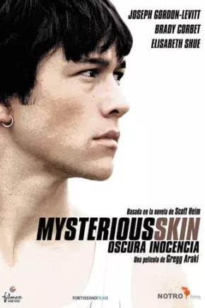Mysterious Skin (Oscura inocencia)
