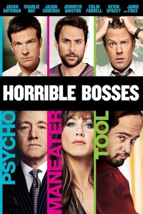 Horrible Bosses