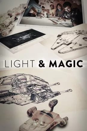 LIGHT & MAGIC