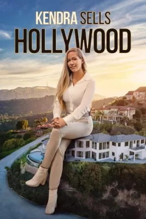 Where to watch or download Kendra Sells Hollywood TV series 2021