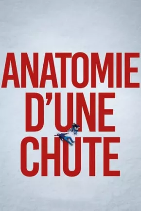 Anatomie d'une chute