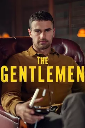 The Gentlemen: La serie