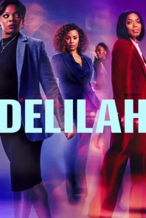 Où regarder et télécharger la série TV Delilah (2021)