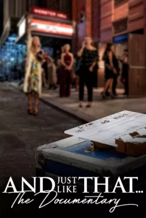 And Just Like That... The Documentary