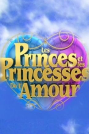 LES PRINCES ET LES PRINCESSES DE L’AMOUR