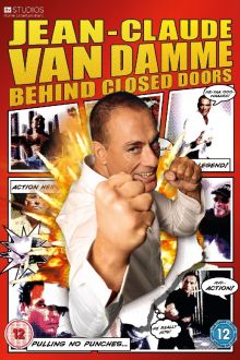 Jean-Claude Van Damme Behind Closed Doors