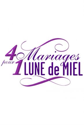 4 mariages pour 1 lune de miel