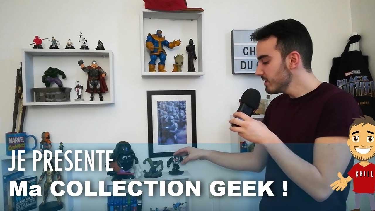 JE PRESENTE MA COLLECTION GEEK !