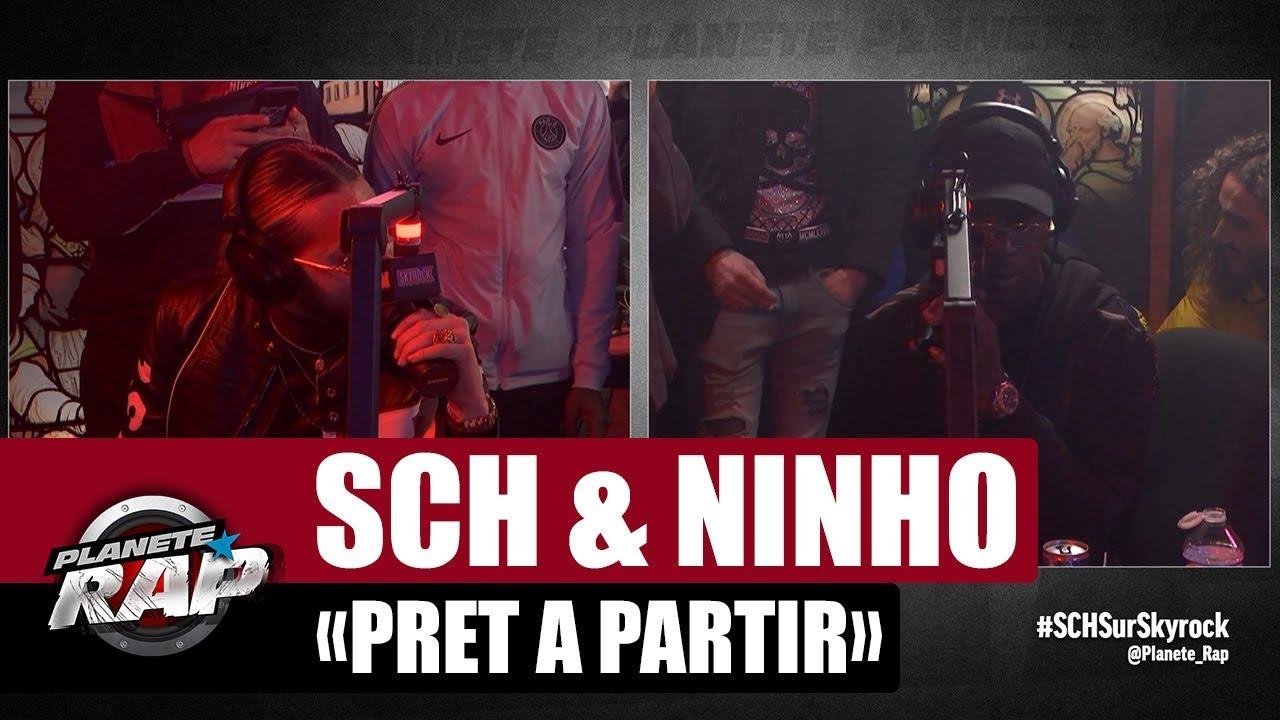 SCH "Prêt à partir" ft Ninho #PlanèteRap