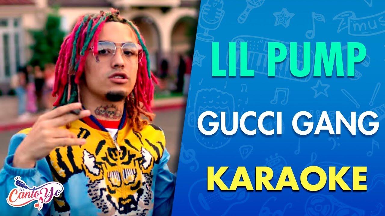 Lil Pump- "Gucci Gang" (Official Music Video) Karaoke | Canto yo