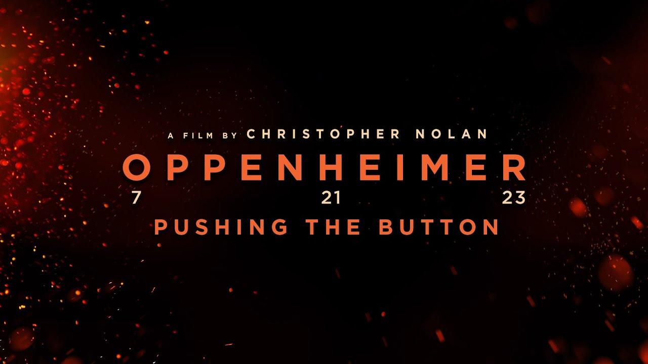 Oppenheimer | Pushing The Button Featurette