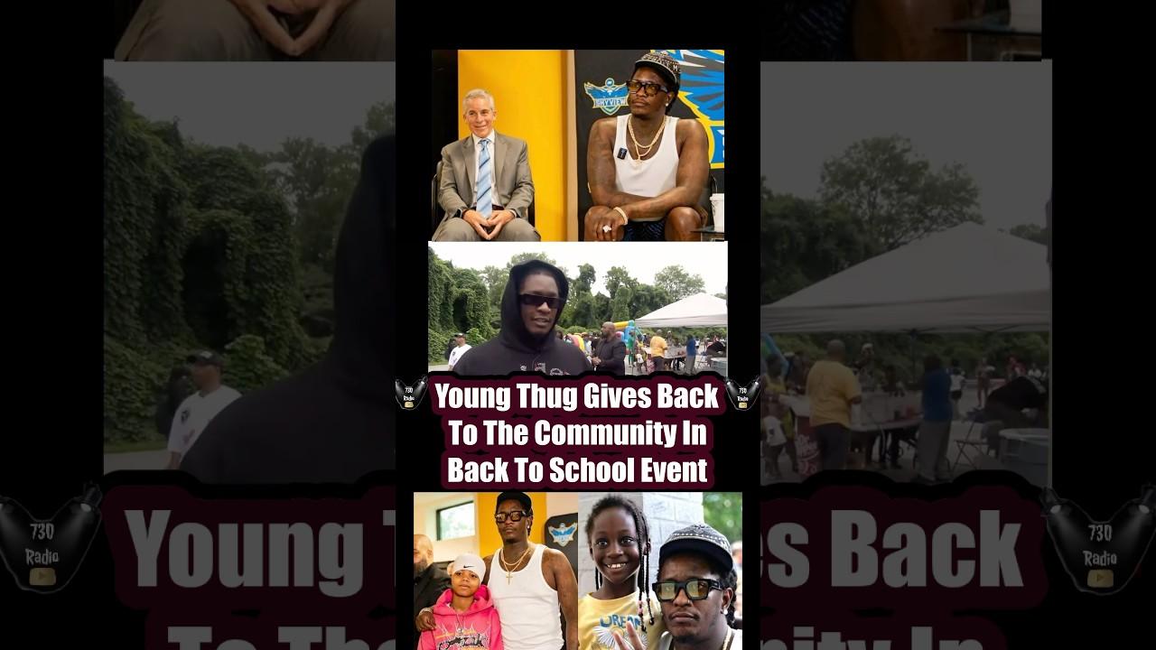 Young Thug Gives Back To The Community Back To School Event