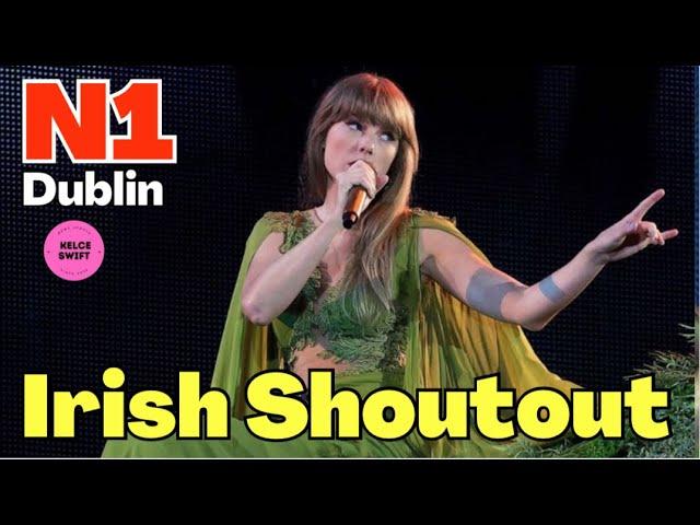 Adorable Taylor Swift GIVES a SWEET SHOUTOUT to Irish crowd duringNight 1 Eras Tour Dublin