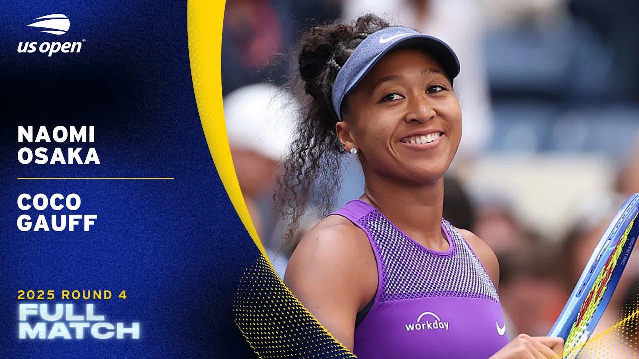 Naomi Osaka vs. Coco Gauff Full Match | 2025 US Open Round 4