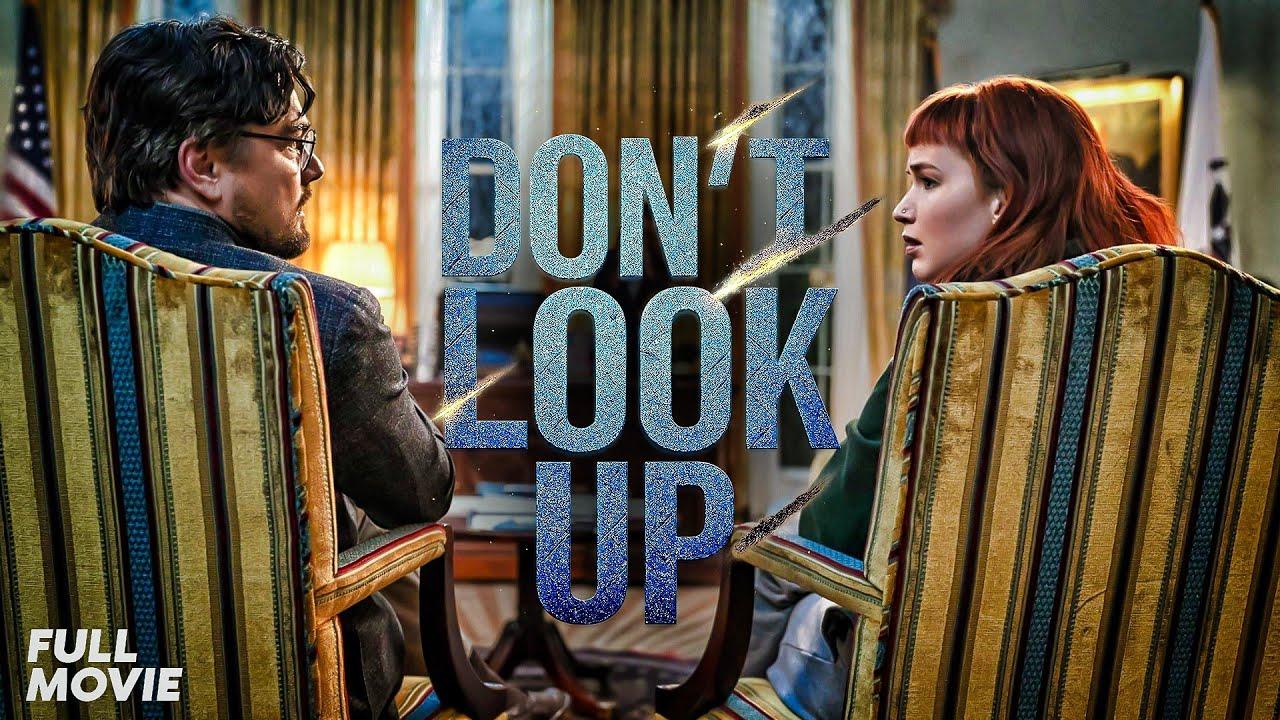 DON’T LOOK UP  - Full Hollywood Movie | Leonardo DiCaprio, Jennifer Lawrence | English Sci-Fi Comedy