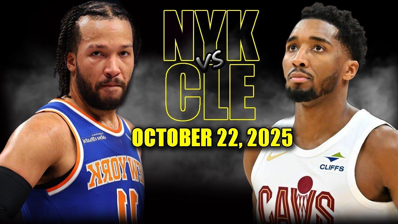 Cleveland Cavaliers vs New York Knicks Full Game Highlights - October 22, 2025 | NBA Season