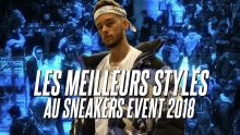 LES MEILLEURS STYLES DU SNEAKERS EVENT #11 01/04/2018