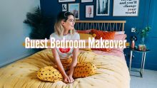 GUEST BEDROOM MAKEOVER | BEFORE & AFTER | AD
