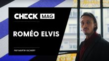 Roméo Elvis #CheckMag