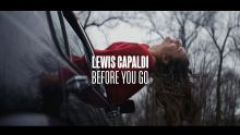Lewis Capaldi - Before You Go (Official Video)