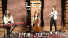 L.E.J - Envie d'elle (Live session)