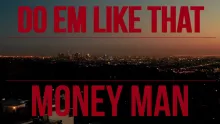 Money Man “Do Em Like That” Official Video