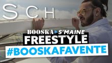 SCH | Freestyle Booska Favente [Booska S'maine épisode 1/5]