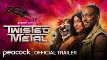 Twisted Metal Season 2 | Official Trailer | Peacock Original