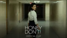 HONEY DON'T! - "Click Clackin Heels" Official Clip