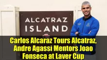 Carlos Alcaraz Tours Alcatraz, Andre Agassi Mentors Joao Fonseca at Laver Cup