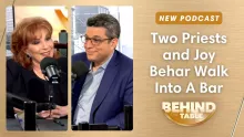 Two Priests and Joy Behar Walk Into A Bar | Behind the Table, January 22, 2025