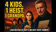4 Kids Walk Into a Bank (2026) – Liam Neeson Joins the Wildest Heist Comedy!
