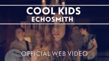 Echosmith - Cool Kids [Official Web Video]